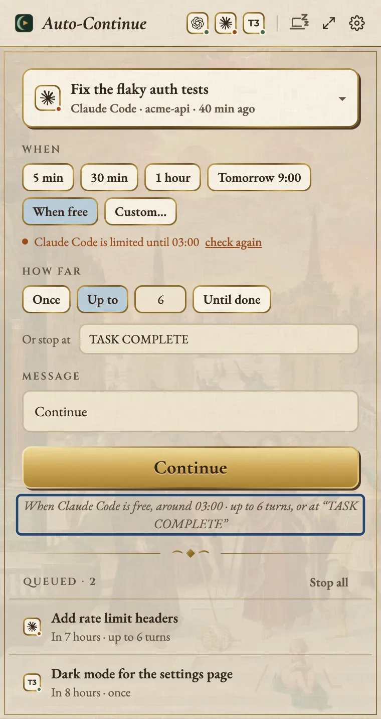 The Agent Auto-Continue menu-bar rail with the Claude Code session "Fix the flaky auth tests" chosen, When free selected because Claude Code is limited until 03:00, and Up to 6 turns with the stop phrase TASK COMPLETE. A blue box marks the line under Continue, which reads "When Claude Code is free, around 03:00 · up to 6 turns, or at TASK COMPLETE".